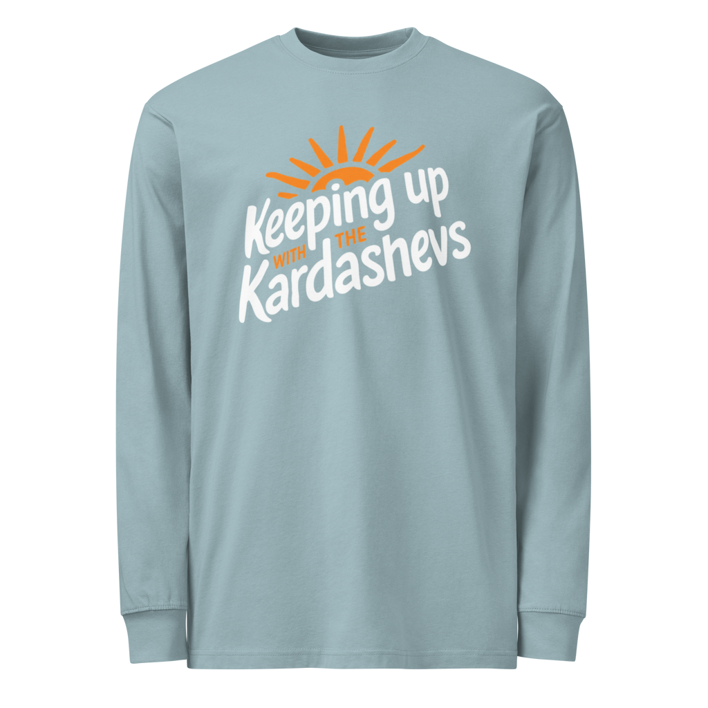 Keeping... Kardashevs - Heavyweight Long Sleeve T-shirt