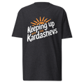 Keeping... Kardashevs Luxury Tee