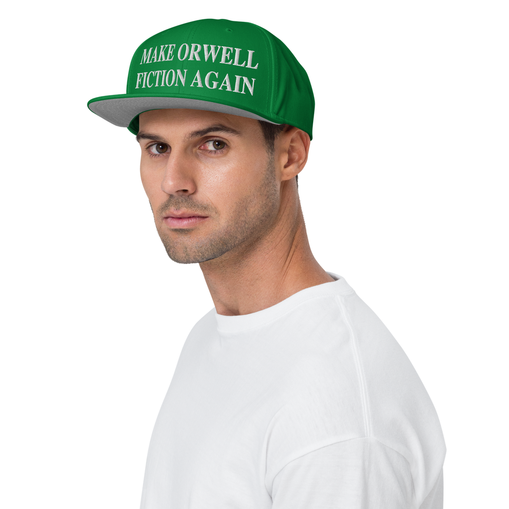 Make Orwell Fiction Again - Premium Snapback Hat